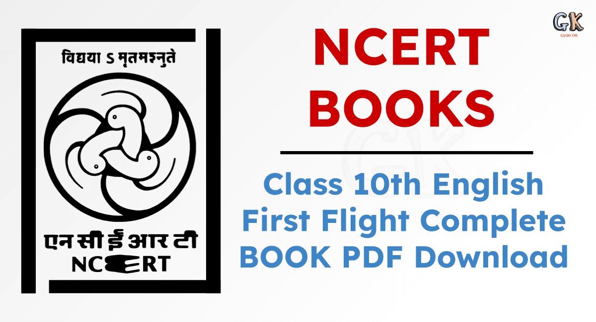 Class 10th English First Flight Complete Book PDF Download